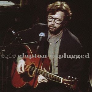 Layla (Unplugged) - Eric Clapton