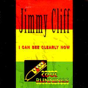 I Can See Clearly Now - Jonny Nash / Jimmy Cliff