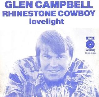 Rhinestone Cowboy - Glen Campbell