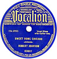 Sweet Home Chicago - Robert Johnson / The Blues Brothers
