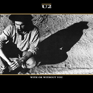With Or Without You - U2